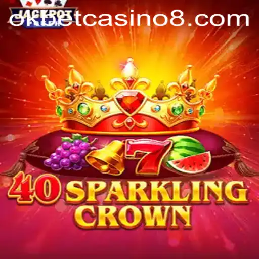 Exploring the Thrills of 40SparklingCrown at Okbet Casino