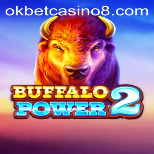 Buffalo Power 2: Explore the Wild Adventure at Okbet Casino