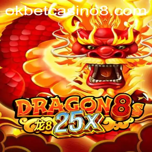 Experience the Excitement of Dragon8s25x at OKBet Casino