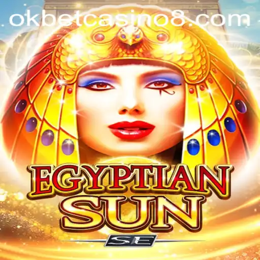 Explore the Exciting World of EgyptianSunSE at Okbet Casino