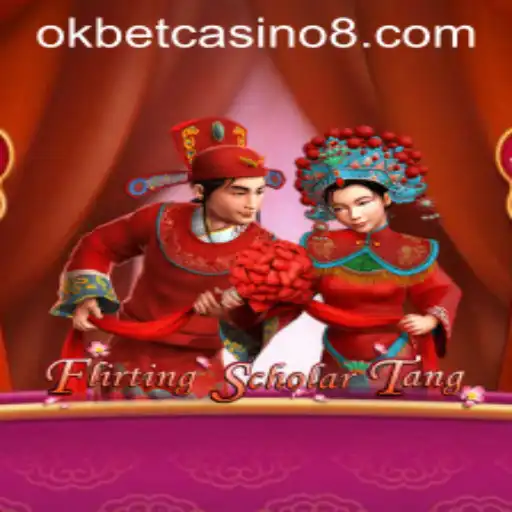 Exploring the World of FlirtingScholarTang in OKBET Casino