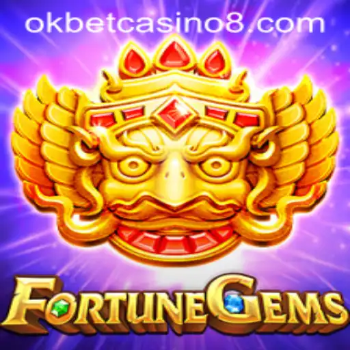 Exploring the Exciting World of FortuneGems at Okbet Casino