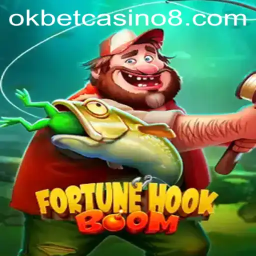 FortuneHookBoom: A Riveting Experience at Okbet Casino