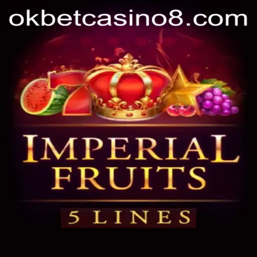 ImperialFruits5: A Thrilling Casino Experience at OkBet Casino