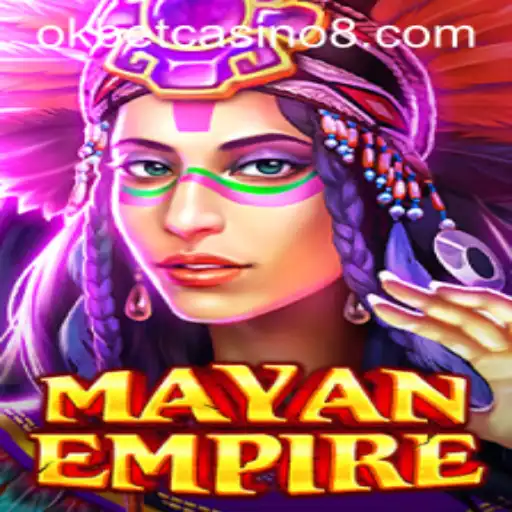 Exploring the Enchanting World of MayanEmpire at Okbet Casino