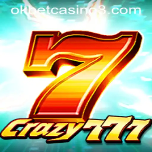 Unleash the Fun with Crazy777 at Okbet Casino