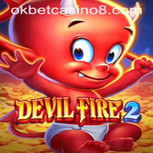 Exploring the Thrilling World of DevilFire2 and its Presence in Okbet Casino