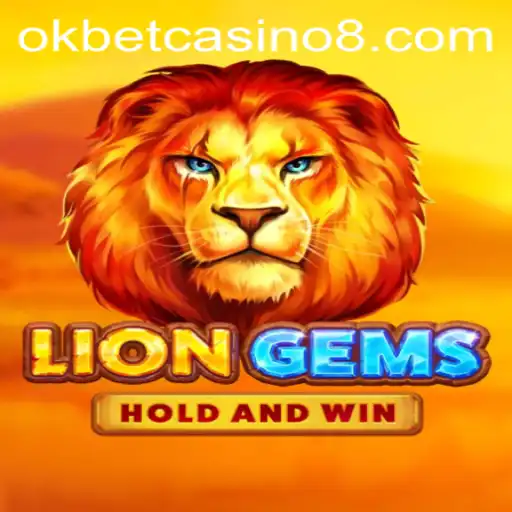 Discover LionGems at Okbet Casino