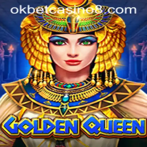 Exploring the Fascinating World of GoldenQueen at Okbet Casino