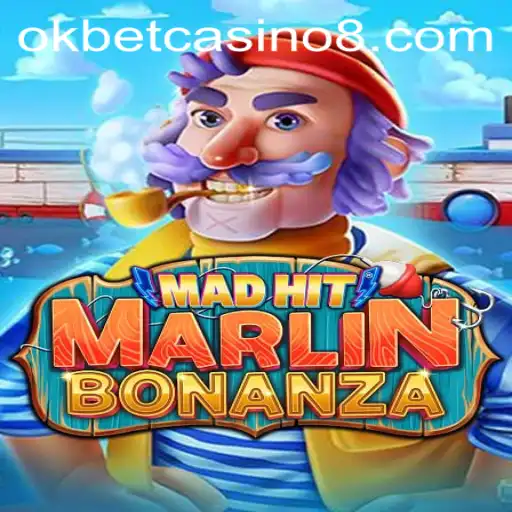 Discover the Excitement of MadHitMarlinBonanza at OKBET Casino