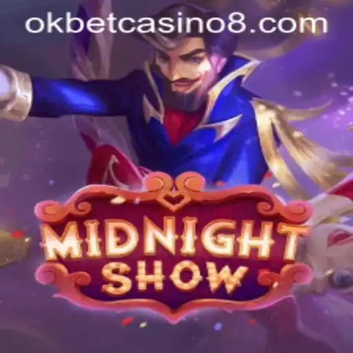 Discover the Thrills of MidnightShow at Okbet Casino