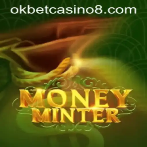 Discover the Exciting World of MoneyMinter at Okbet Casino