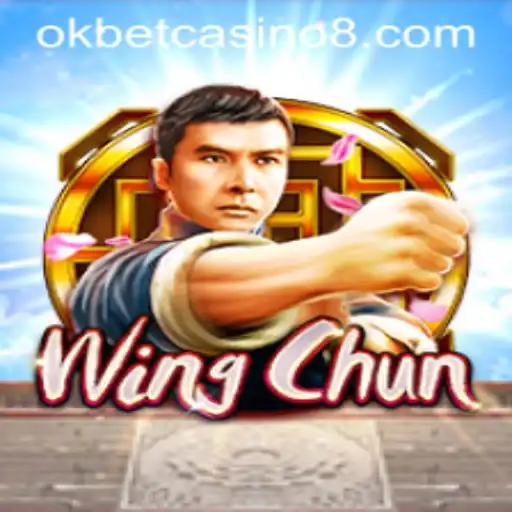 Exploring the World of WingChun: A Dynamic Casino Game at Okbet Casino