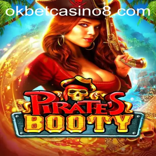 Exploring the World of PiratesBooty at Okbet Casino